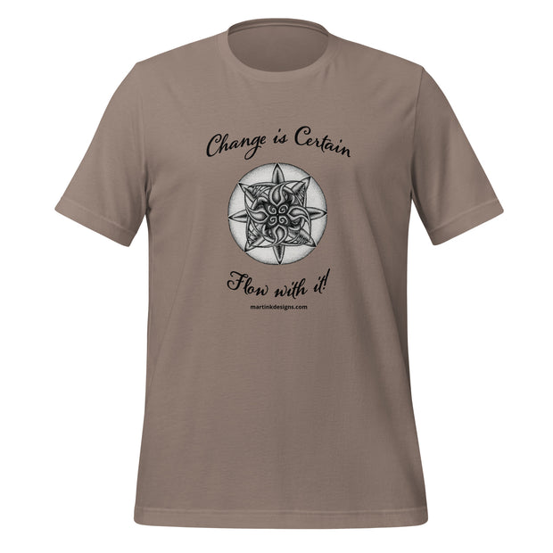 Change is Certain Unisex t-shirt