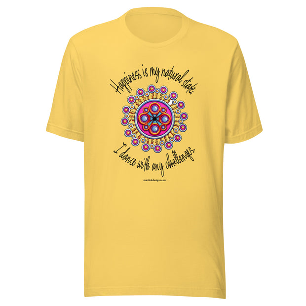 Happiness is Natural Unisex t-shirt